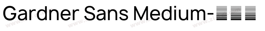 Gardner Sans Medium字体转换